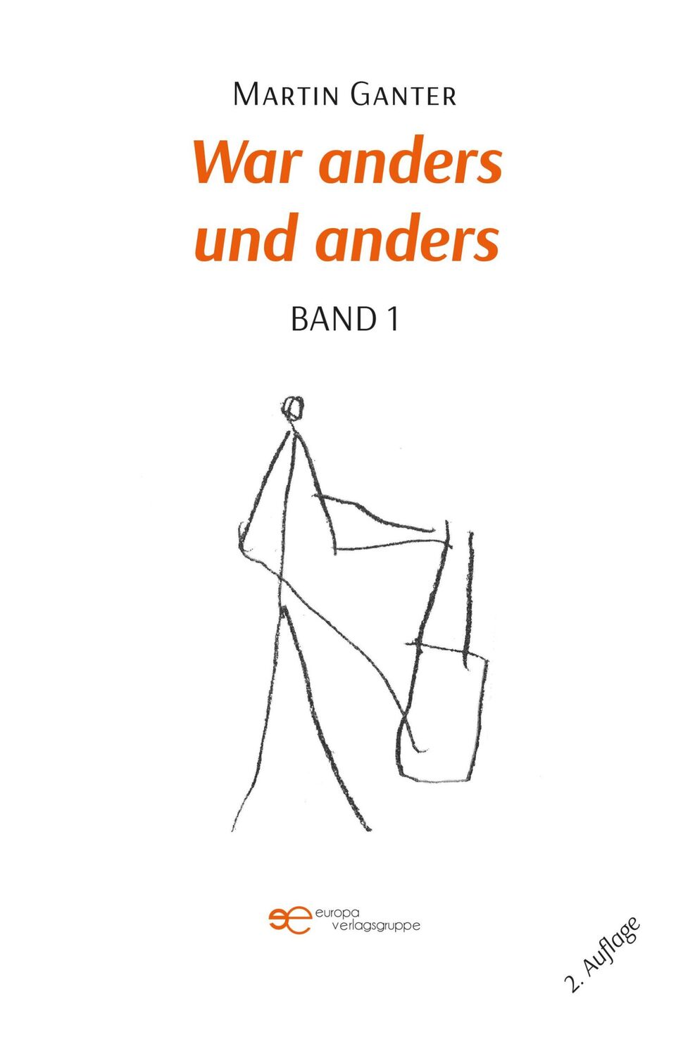 Cover: 9791220147491 | WAR ANDERS UND ANDERS - BAND 1-2 | Martin Ganter | Taschenbuch | 2024