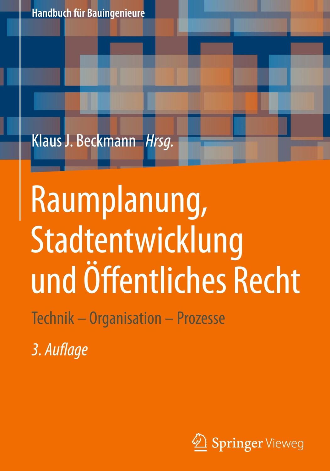 Cover: 9783658279172 | Raumplanung, Stadtentwicklung und Öffentliches Recht | Beckmann | Buch