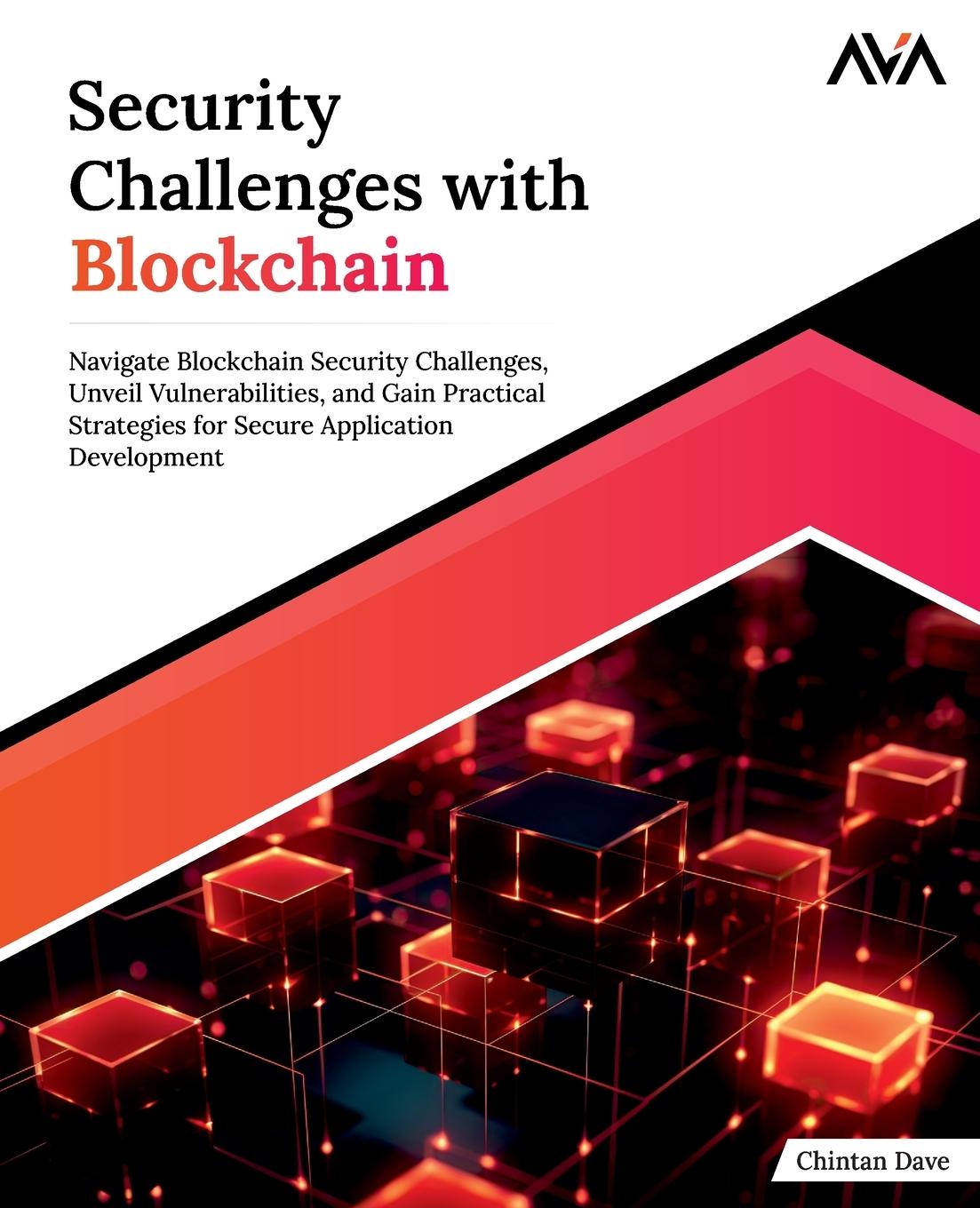 Cover: 9788196862084 | Security Challenges with Blockchain | Chintan Dave | Taschenbuch