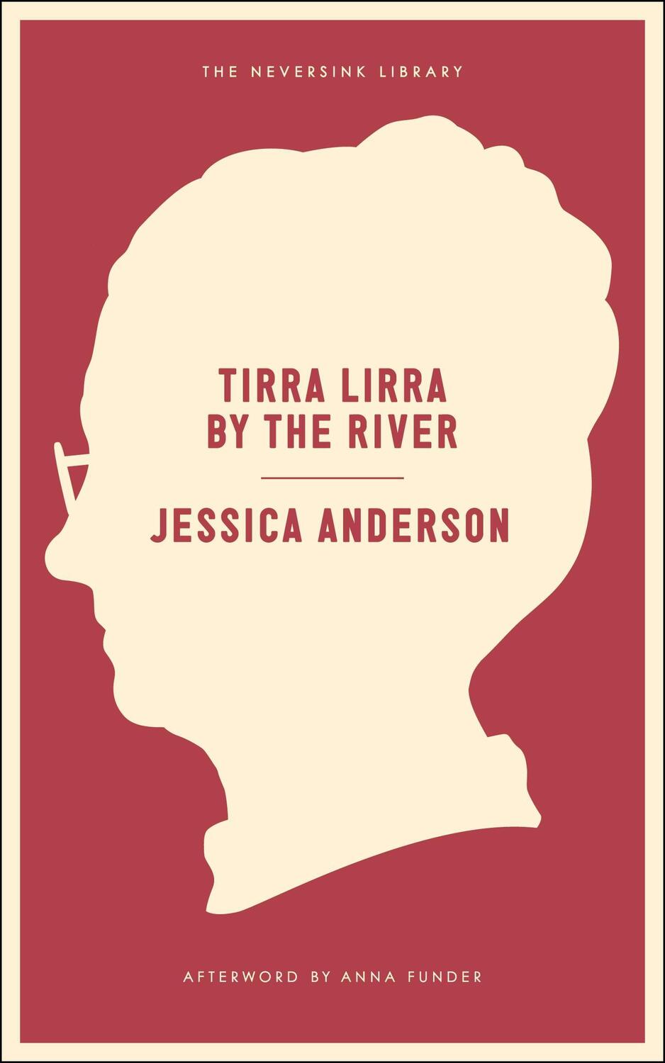 Cover: 9781612193885 | Tirra Lirra By The River | A Novel | Jessica Anderson | Taschenbuch