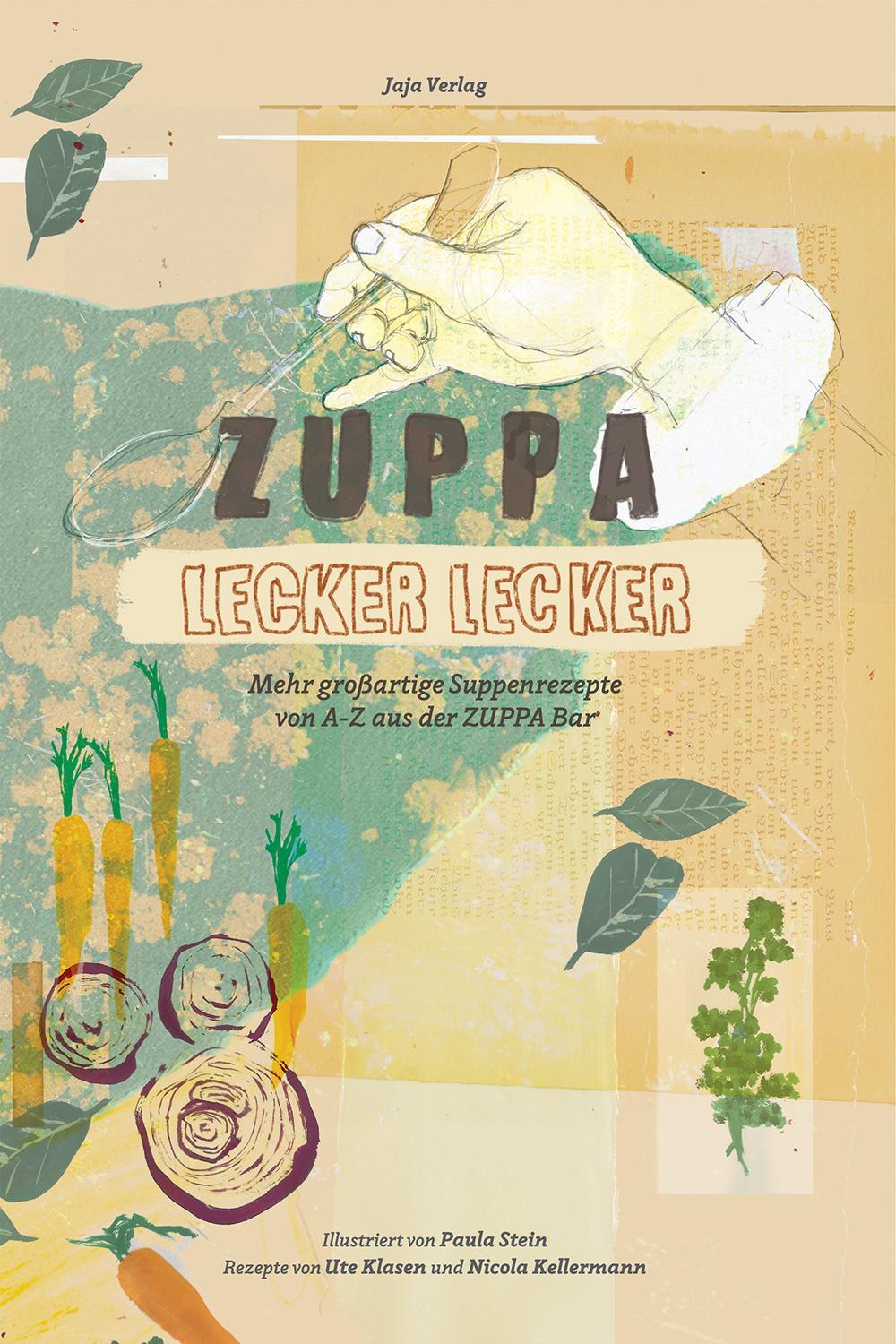 Cover: 9783946642527 | Zuppa lecker lecker | Ute Klasen (u. a.) | Buch | 113 S. | Deutsch