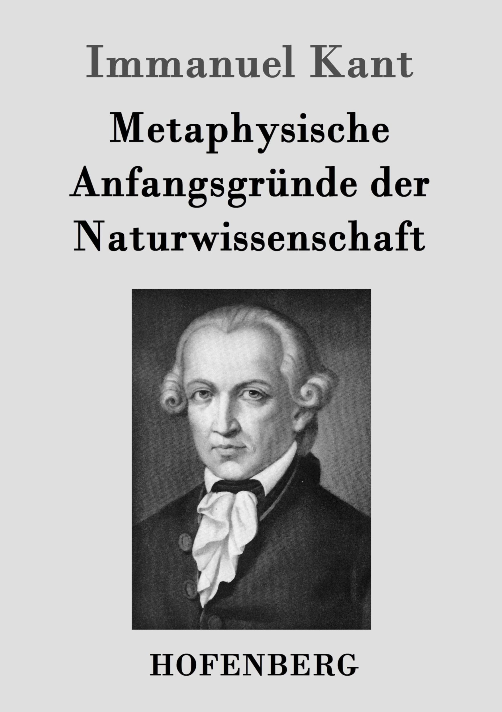 Cover: 9783843040549 | Metaphysische Anfangsgründe der Naturwissenschaft | Immanuel Kant