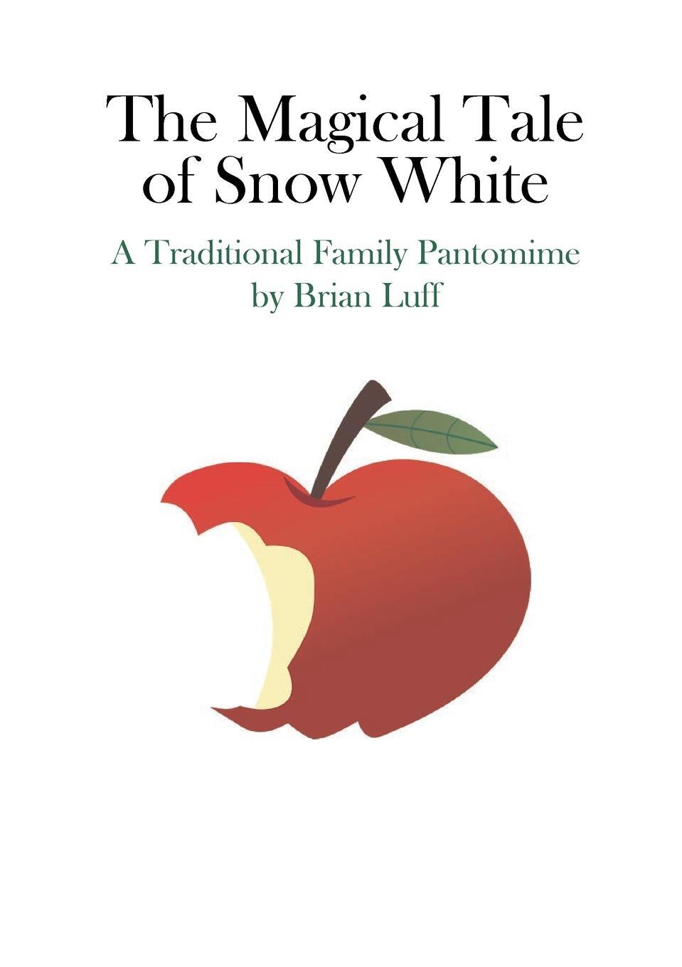 Cover: 9781008998971 | The Magical Tale of Snow White | Brian Luff | Taschenbuch | Paperback