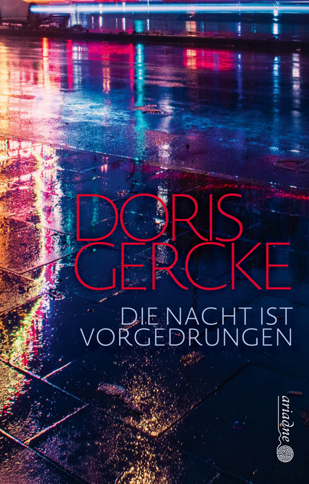 Cover: 9783867542500 | Die Nacht ist vorgedrungen | Doris Gercke | Buch | Mit Lesebändchen