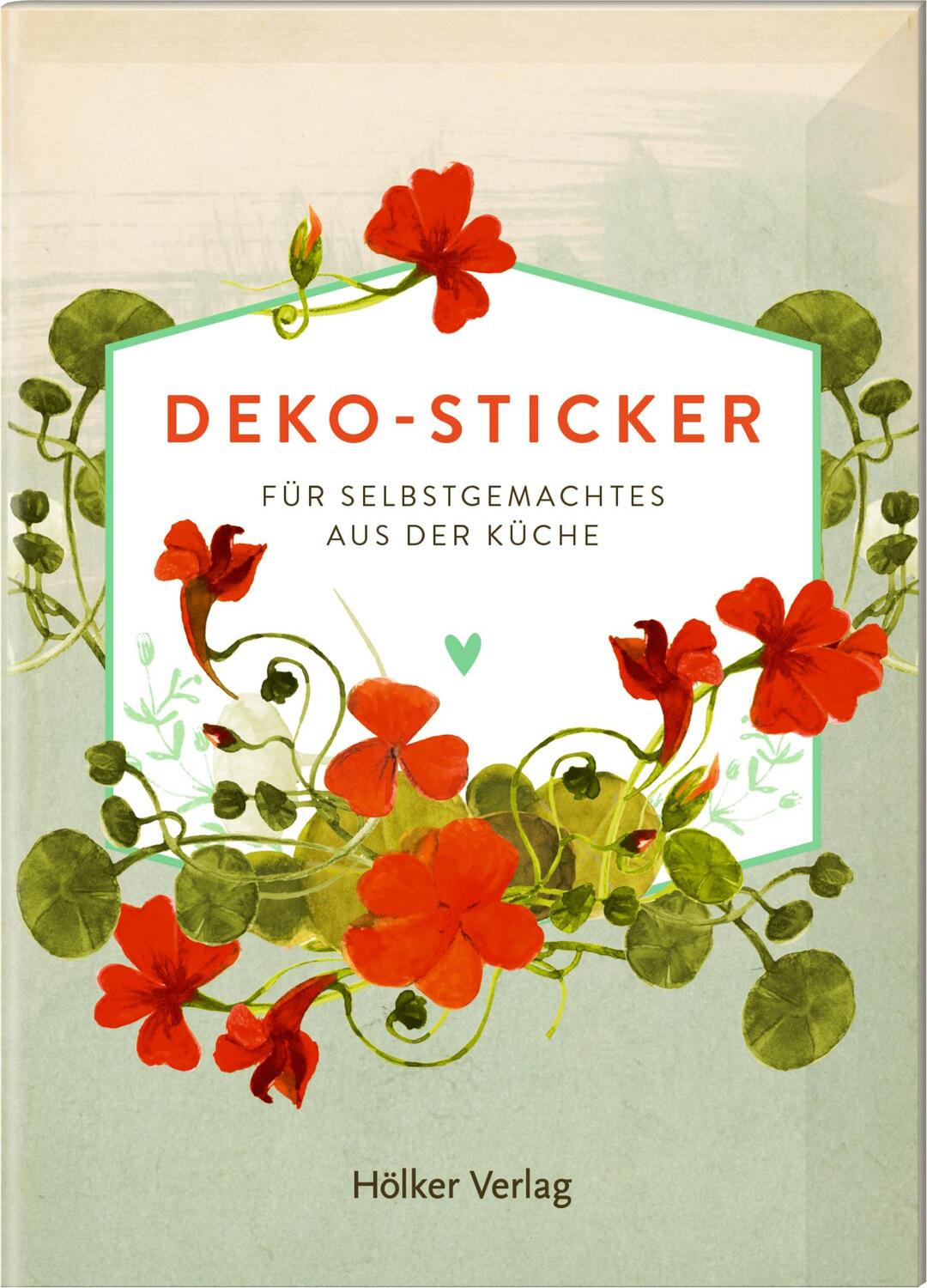 Cover: 4041433881169 | Deko-Sticker - Kapuzinerkresse | Für Selbstgemachtes aus der Küche