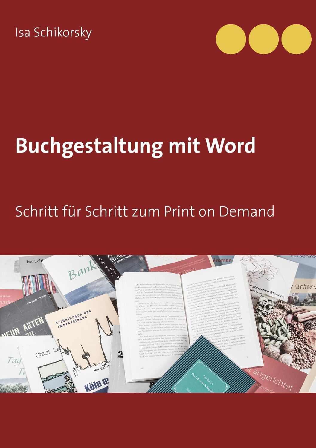 Cover: 9783744871891 | Buchgestaltung mit Word | Schritt für Schritt zum Print on Demand