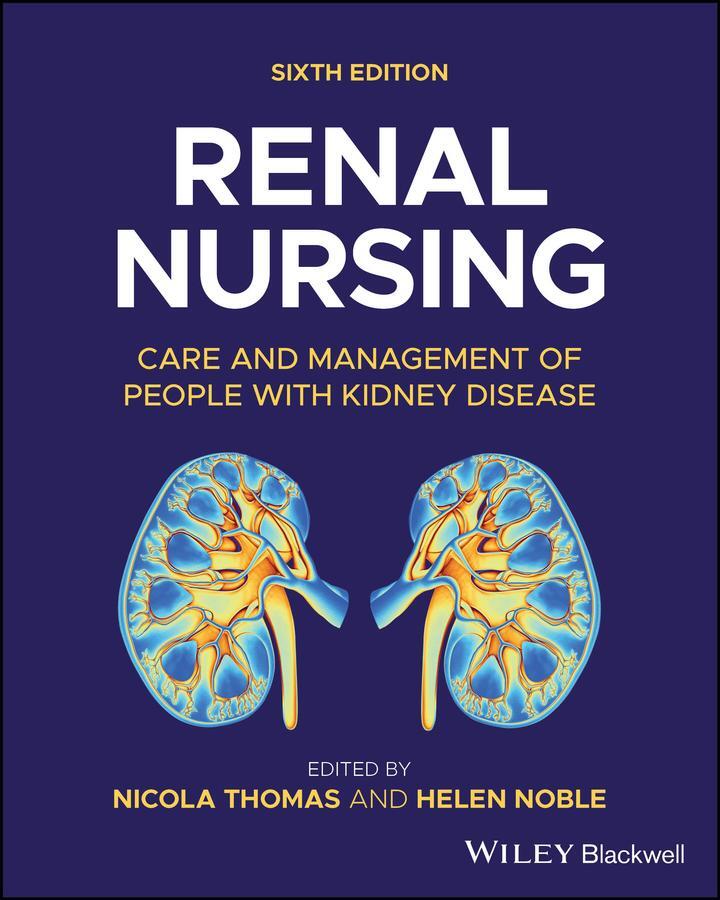 Cover: 9781394178766 | Renal Nursing | Care and Management of People with Kidney Disease