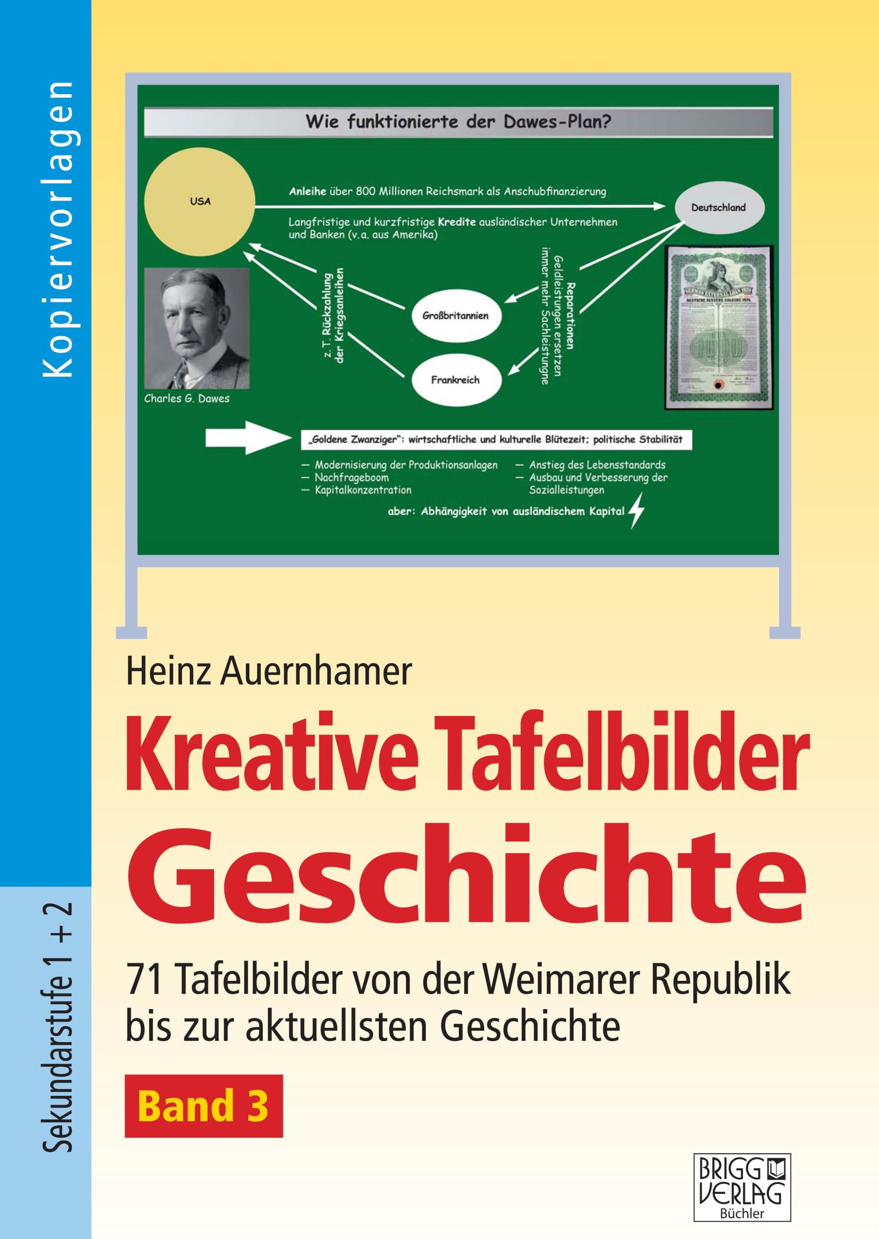 Cover: 9783956601330 | Kreative Tafelbilder Geschichte - Band 3 | Heinz Auernhamer | Buch