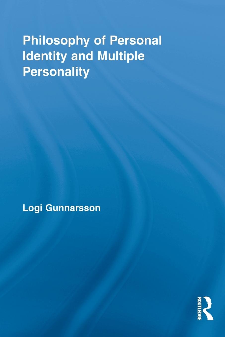 Cover: 9780415849173 | Philosophy of Personal Identity and Multiple Personality | Gunnarsson