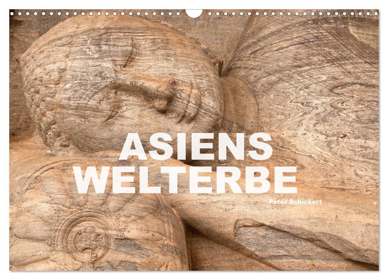 Cover: 9783435481477 | Asiens Welterbe (Wandkalender 2025 DIN A3 quer), CALVENDO...