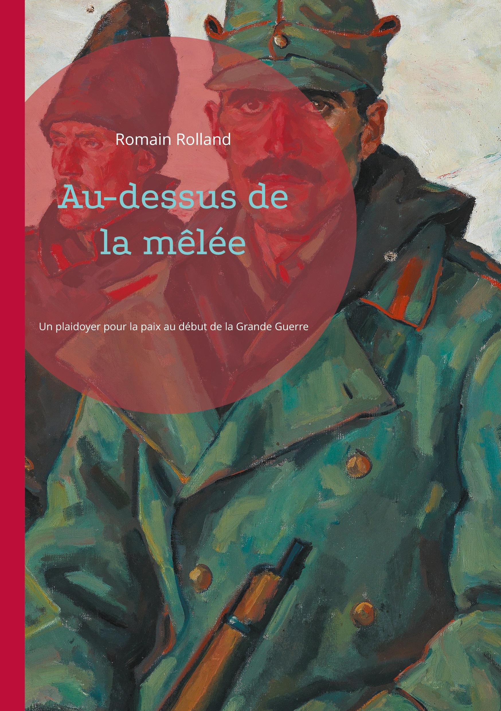 Cover: 9782322555444 | Au-dessus de la mêlée | Romain Rolland | Taschenbuch | Paperback