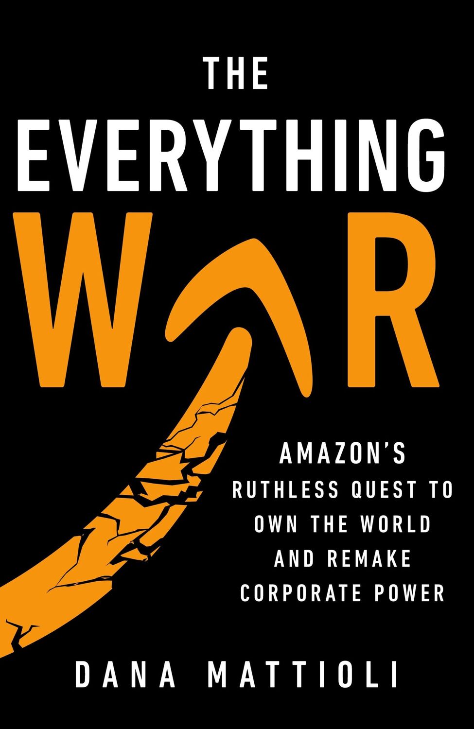 Cover: 9781911709565 | The Everything War | Dana Mattioli | Buch | Englisch | 2024