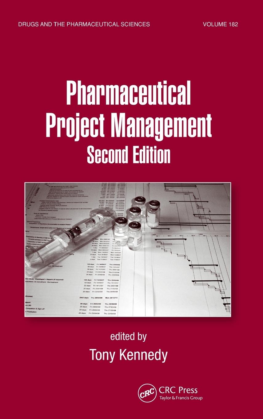 Cover: 9780849340246 | Pharmaceutical Project Management | Anthony Kennedy | Buch | Englisch