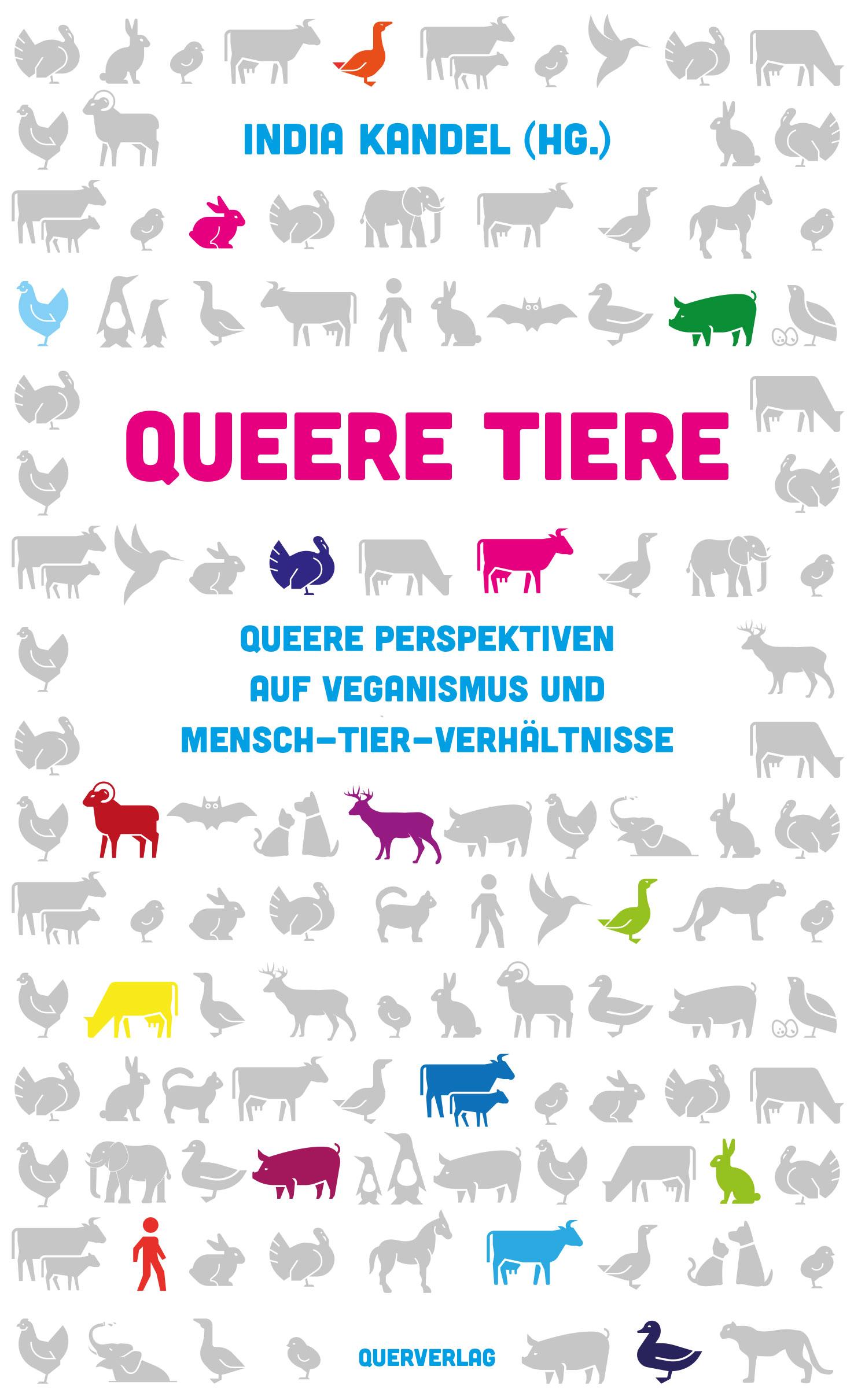 Cover: 9783896563248 | Queere Tiere | India Kandel | Taschenbuch | 336 S. | Deutsch | 2023