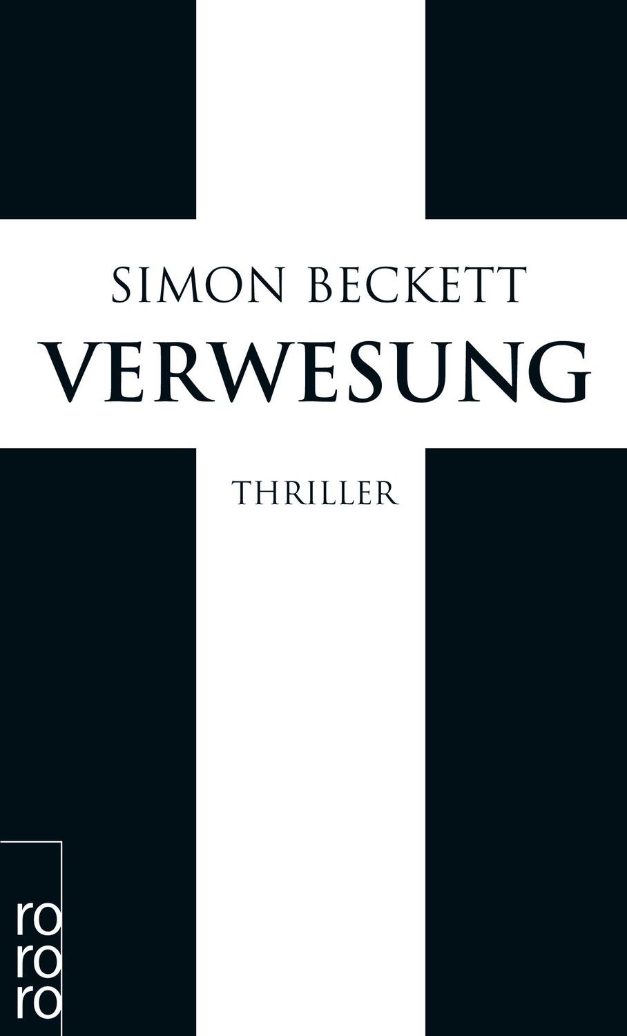 Cover: 9783499248665 | Verwesung | Simon Beckett | Taschenbuch | David Hunter | 443 S. | 2016