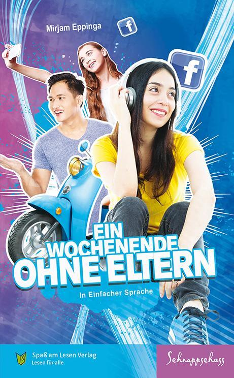 Cover: 9783947185689 | Ein Wochenende ohne Eltern | In Einfacher Sprache | Mirjam Eppinga