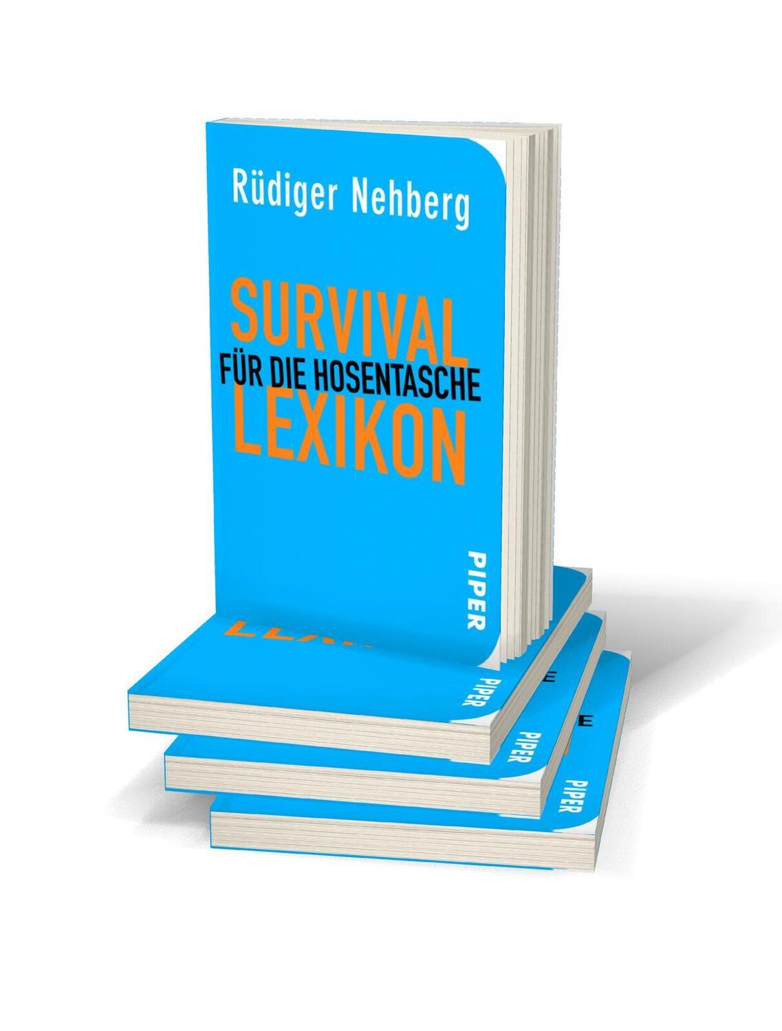 Bild: 9783492300049 | Survival-Lexikon für die Hosentasche | Rüdiger Nehberg | Buch | 360 S.