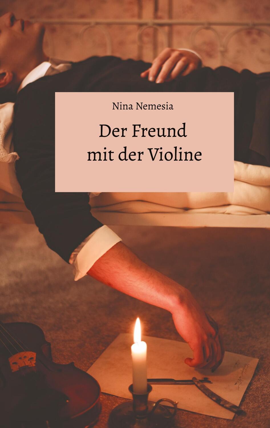 Cover: 9783384305374 | Der Freund mit der Violine | Nina Nemesia | Taschenbuch | Paperback