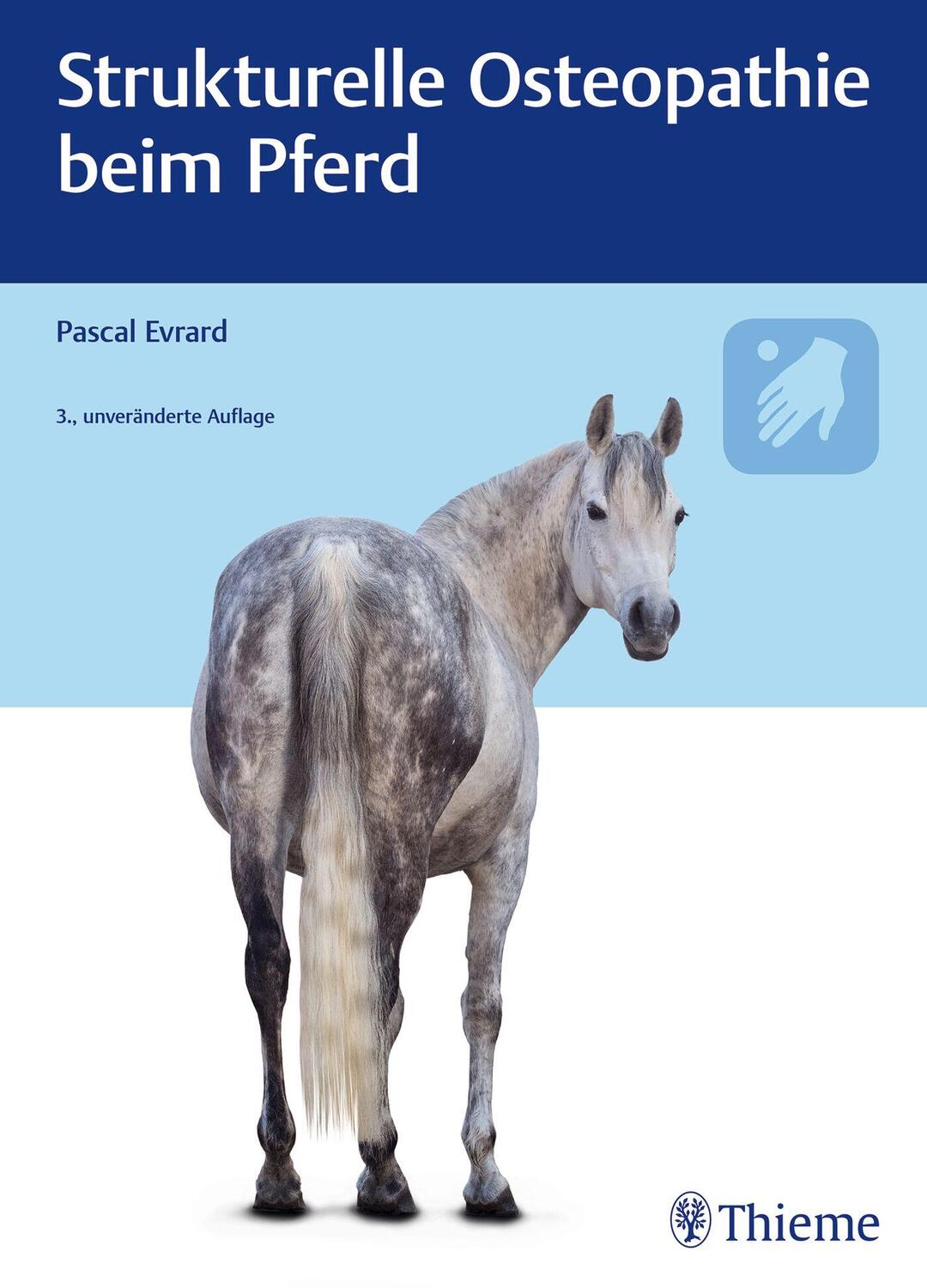 Cover: 9783132454040 | Strukturelle Osteopathie beim Pferd | Pascal Evrard | Buch | 352 S.