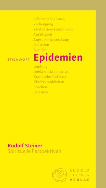 Cover: 9783727449017 | Stichwort Epidemien | Rudolf Steiner | Taschenbuch | 71 S. | Deutsch