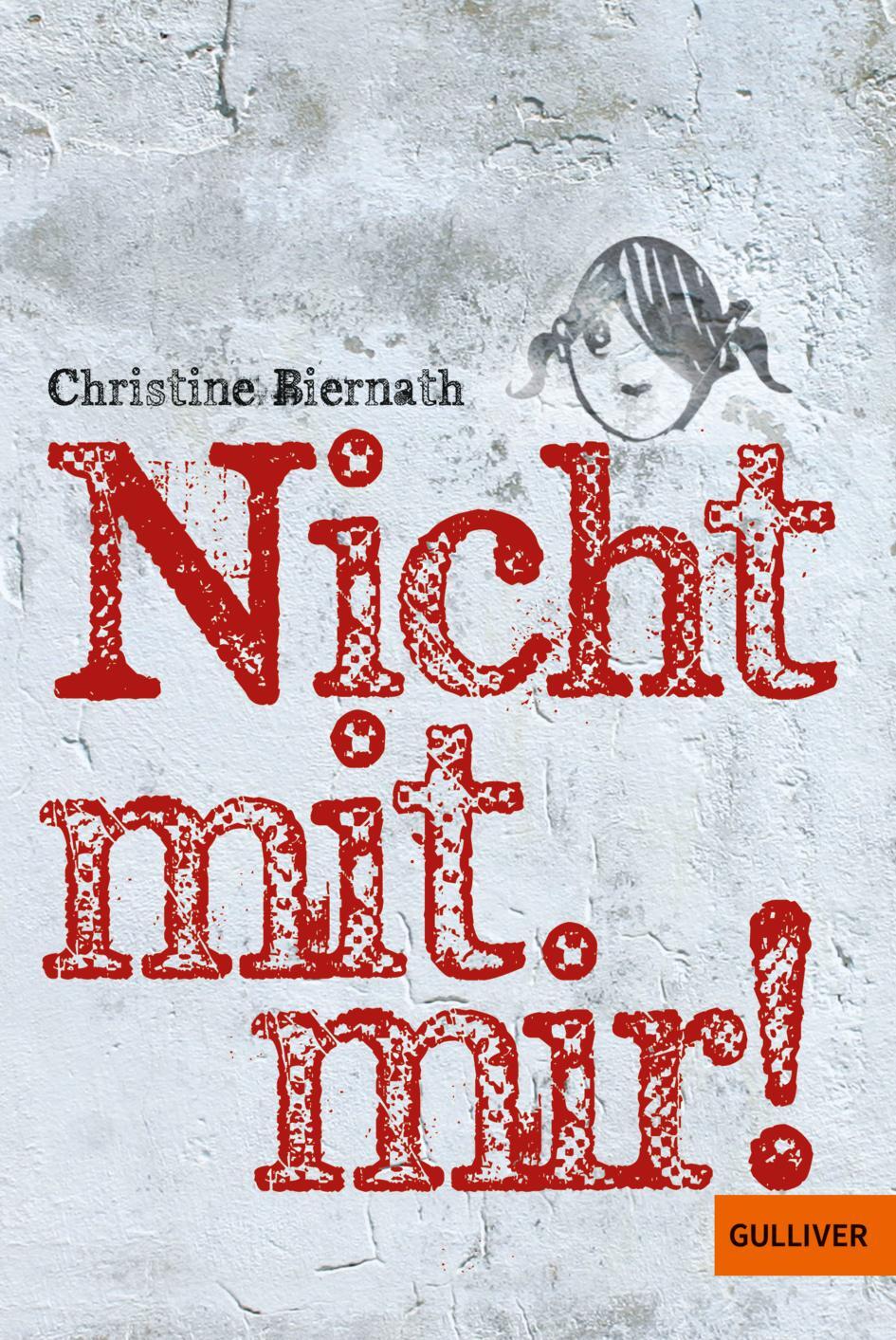 Cover: 9783407743336 | Nicht mit mir! | Roman | Christine Biernath | Taschenbuch | 176 S.