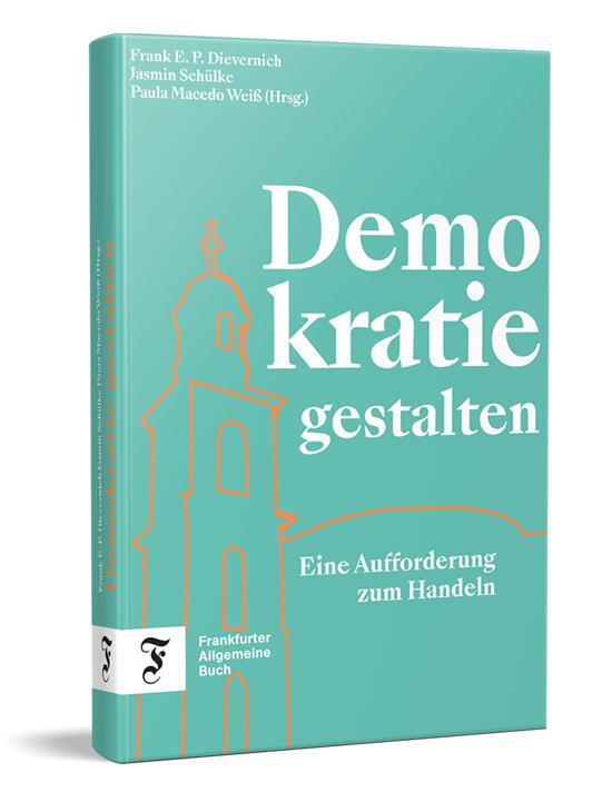 Cover: 9783962511821 | Demokratie gestalten | Eine Aufforderung zum Handeln | Buch | 208 S.