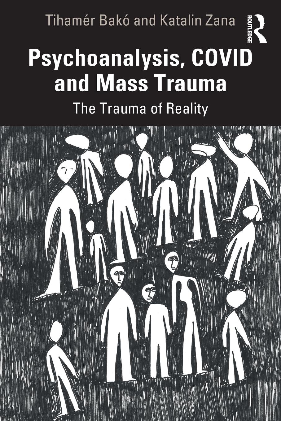 Cover: 9781032046440 | Psychoanalysis, COVID and Mass Trauma | The Trauma of Reality | Buch