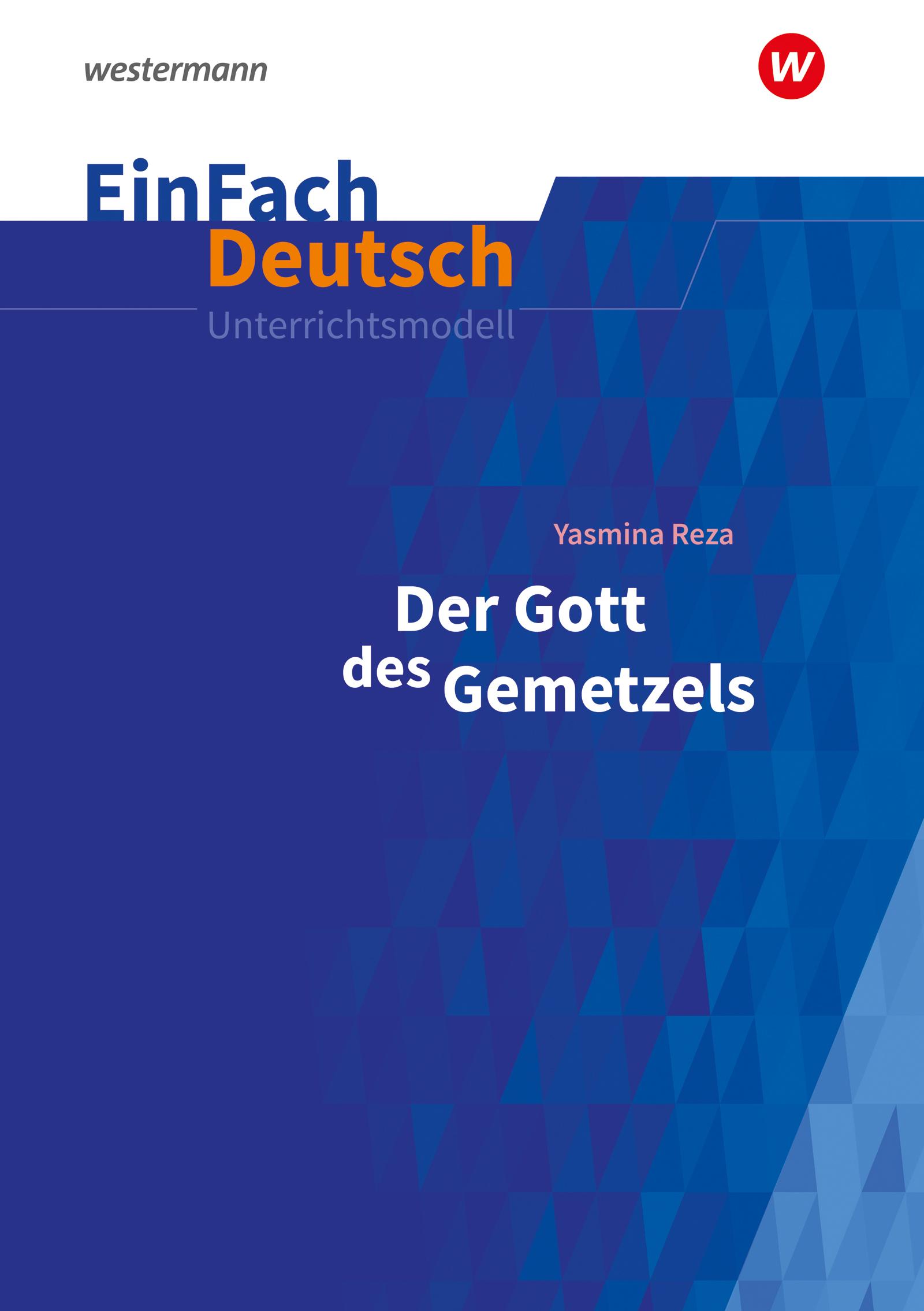 Cover: 9783141080124 | Der Gott des Gemetzels Gymnasiale Oberstufe. EinFach Deutsch...