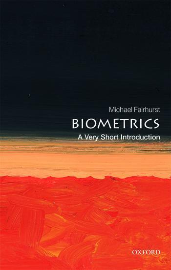 Cover: 9780198809104 | Biometrics: A Very Short Introduction | Michael Fairhurst | Buch