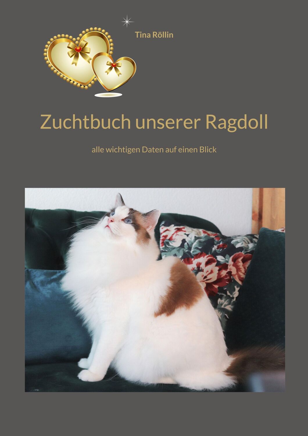 Cover: 9783756887095 | Zuchtbuch unserer Ragdoll | alle wichtigen Daten auf einen Blick