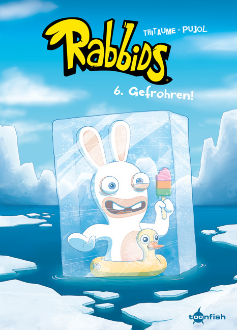 Cover: 9783958399174 | Rabbids, Gefrohren | Tithaume (u. a.) | Buch | 48 S. | Deutsch | 2016