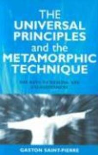 Cover: 9781903816608 | Universal Principles and the Metamorphic Technique | Saint-pierre