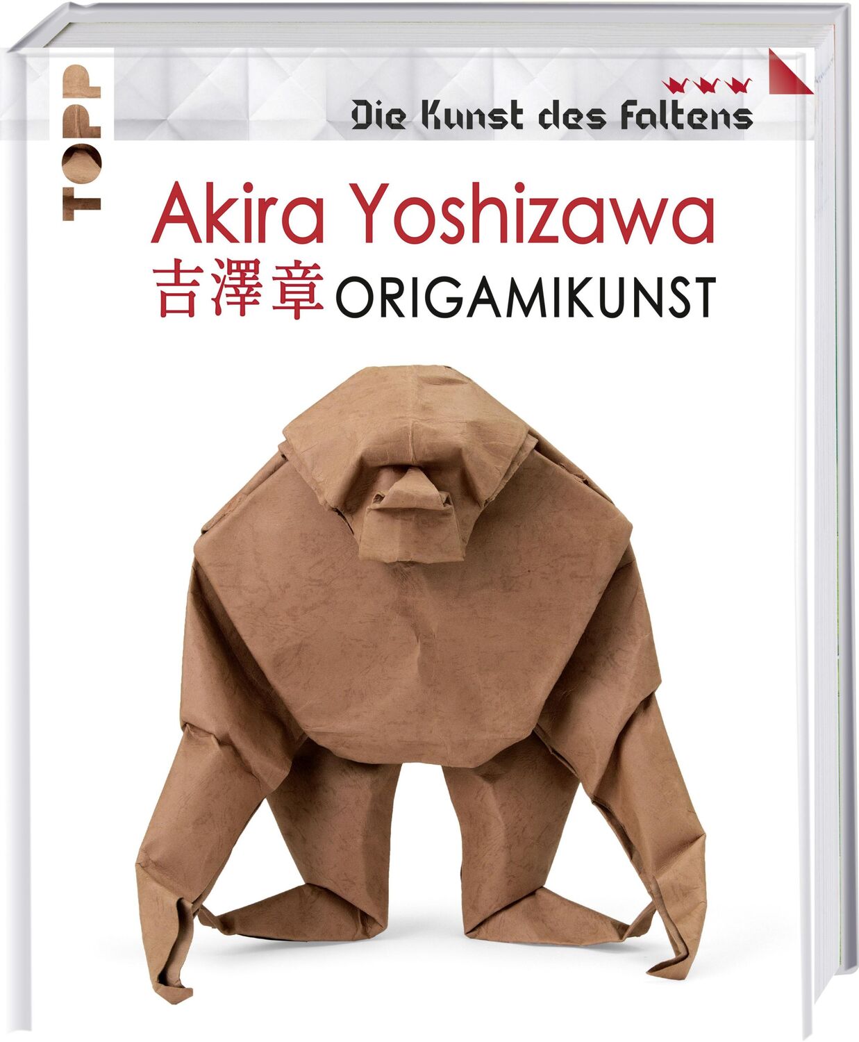 Cover: 9783772477072 | Akira Yoshizawa: Origamikunst | Akira Yoshizawa | Buch | 224 S. | 2016