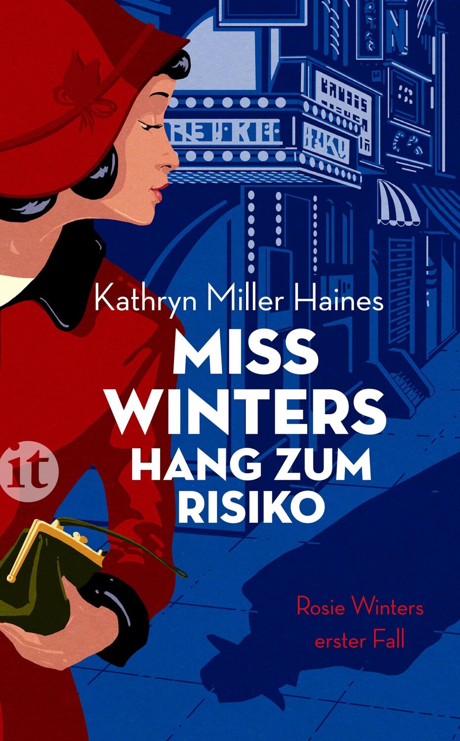 Cover: 9783458681960 | Miss Winters Hang zum Risiko | Kathryn Miller Haines | Taschenbuch