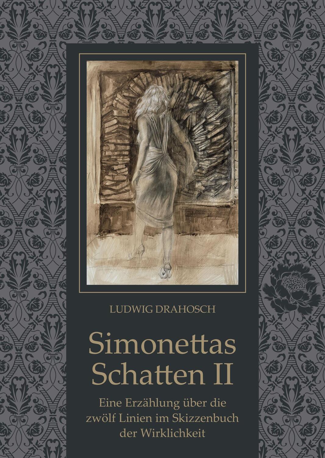 Cover: 9783903370296 | Simonettas Schatten II | Ludwig Drahosch (u. a.) | Buch | Deutsch