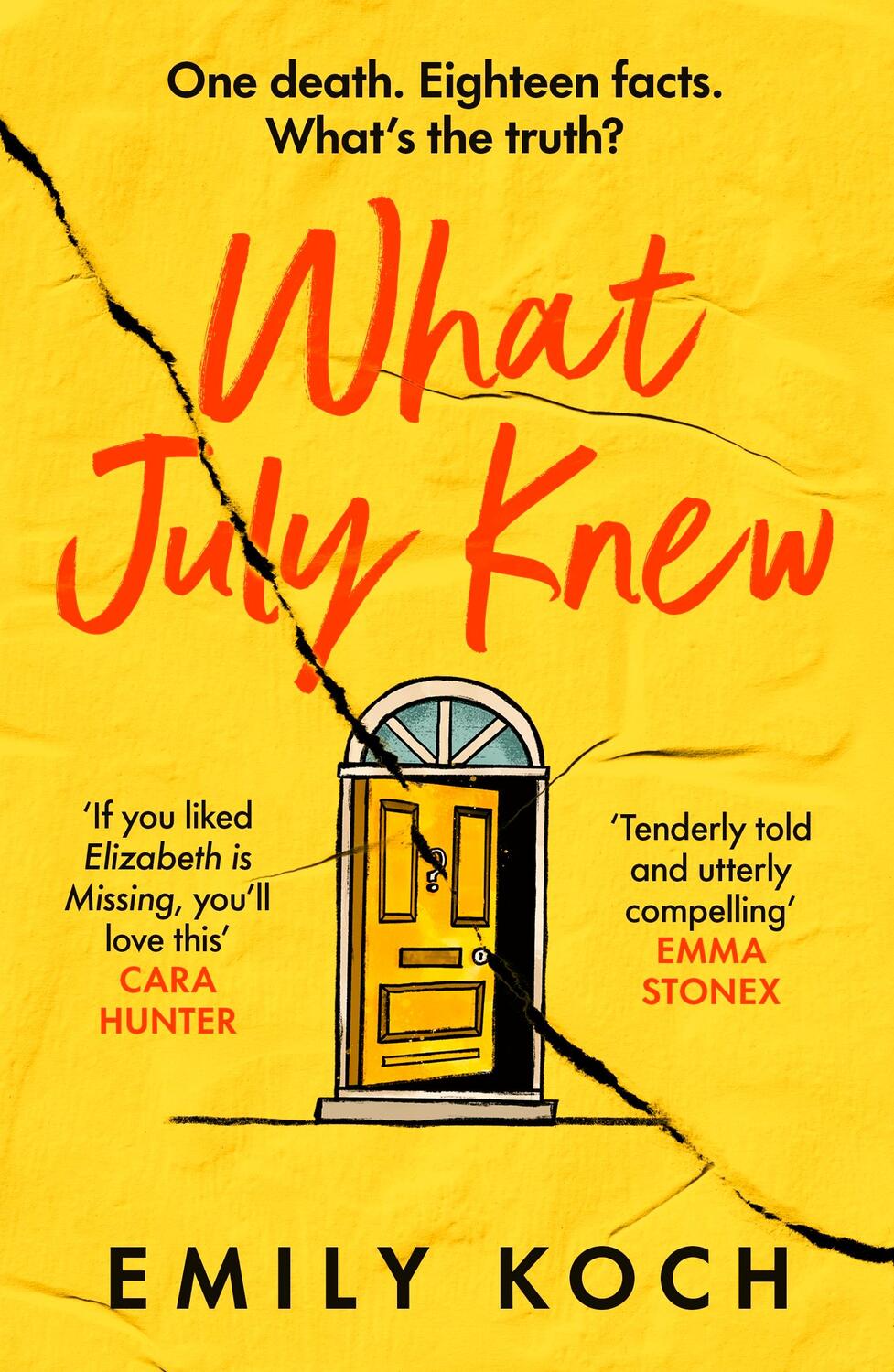 Cover: 9781784709433 | What July Knew: Will You Discover the Truth in This Summer's Most...