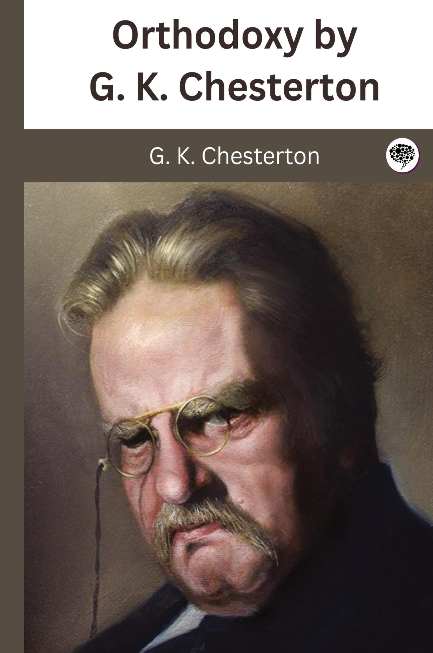 Cover: 9789360077716 | Orthodoxy by G. K. Chesterton | G. K. Chesterton | Buch | Englisch