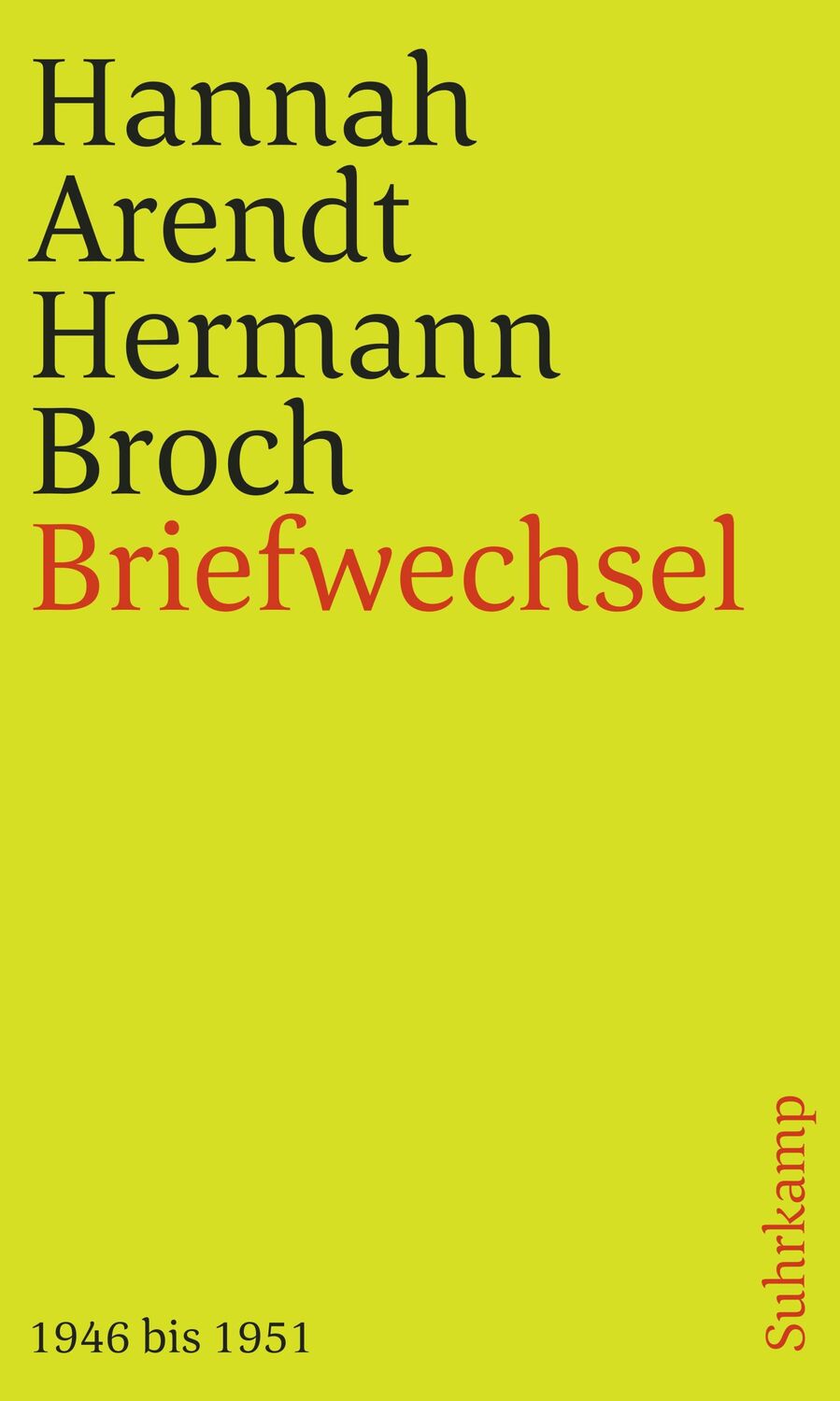 Cover: 9783633244089 | Briefwechsel | 1946 bis 1951 | Hannah Arendt (u. a.) | Taschenbuch