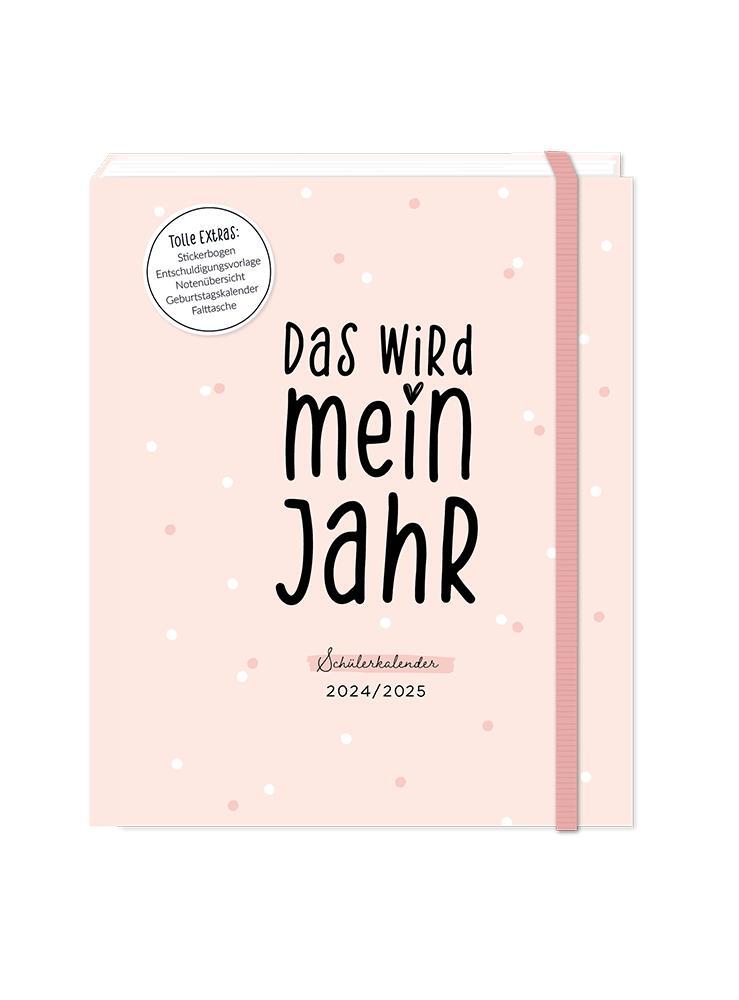 Cover: 9783986360979 | Schülerkalender 2024 / 2025 Das wird mein Jahr | Original | Buch