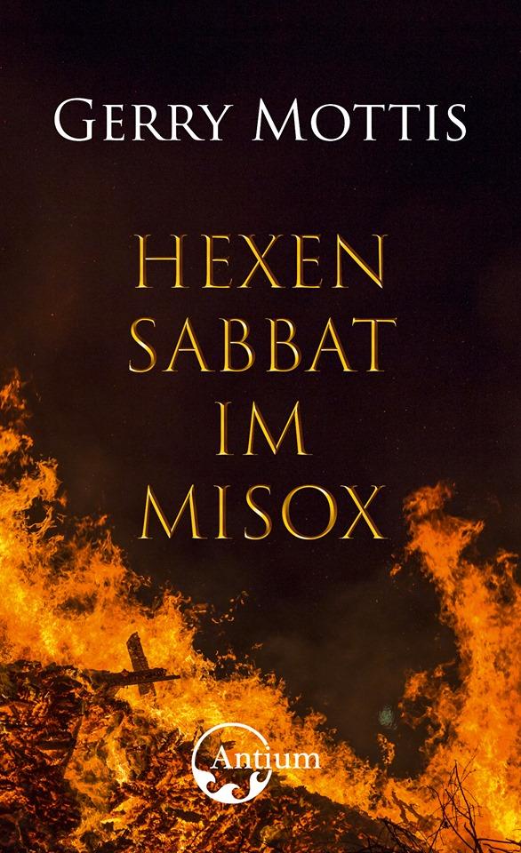 Cover: 9783907132081 | Hexensabbat im Misox | Gerry Mottis | Taschenbuch | 480 S. | Deutsch