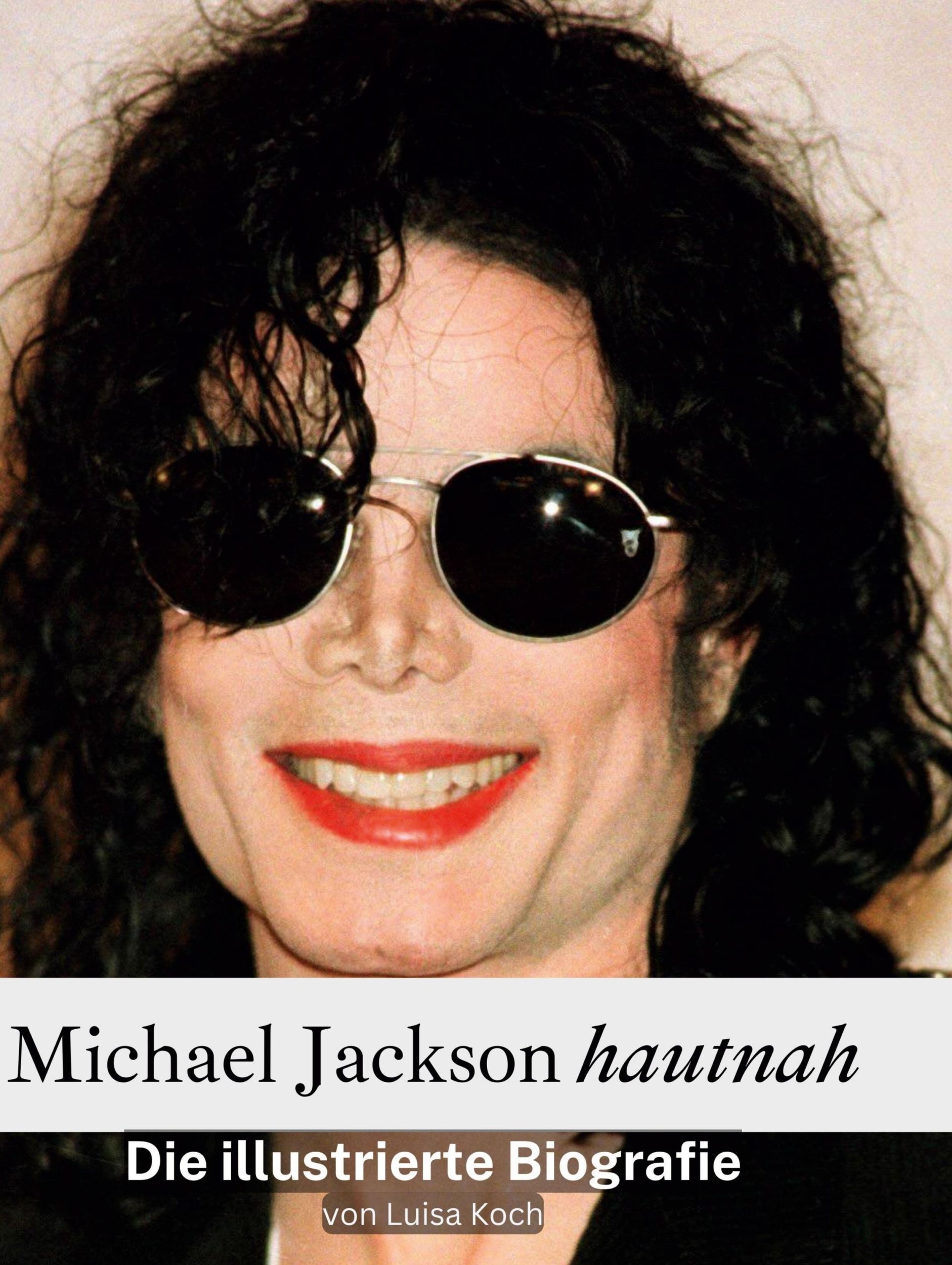 Cover: 9783759148230 | Michael Jackson hautnah | Eine illustrierte Biografie | Luisa Koch