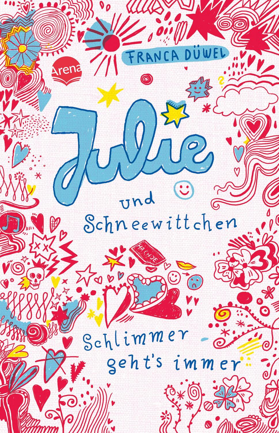 Cover: 9783401064079 | Julie und Schneewittchen. Schlimmer geht's immer 01 | Franca Düwel