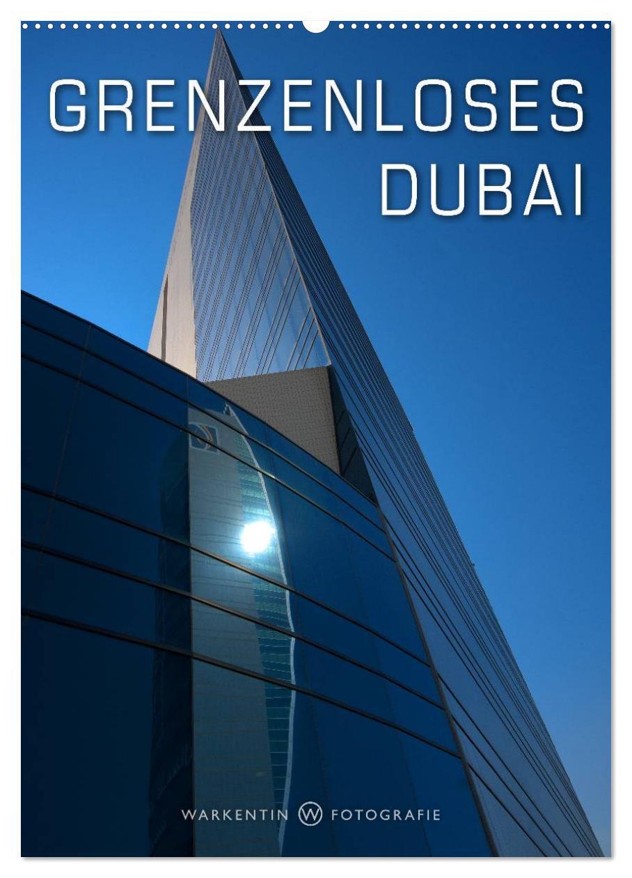 Cover: 9783457043103 | Grenzenloses Dubai (Wandkalender 2025 DIN A2 hoch), CALVENDO...