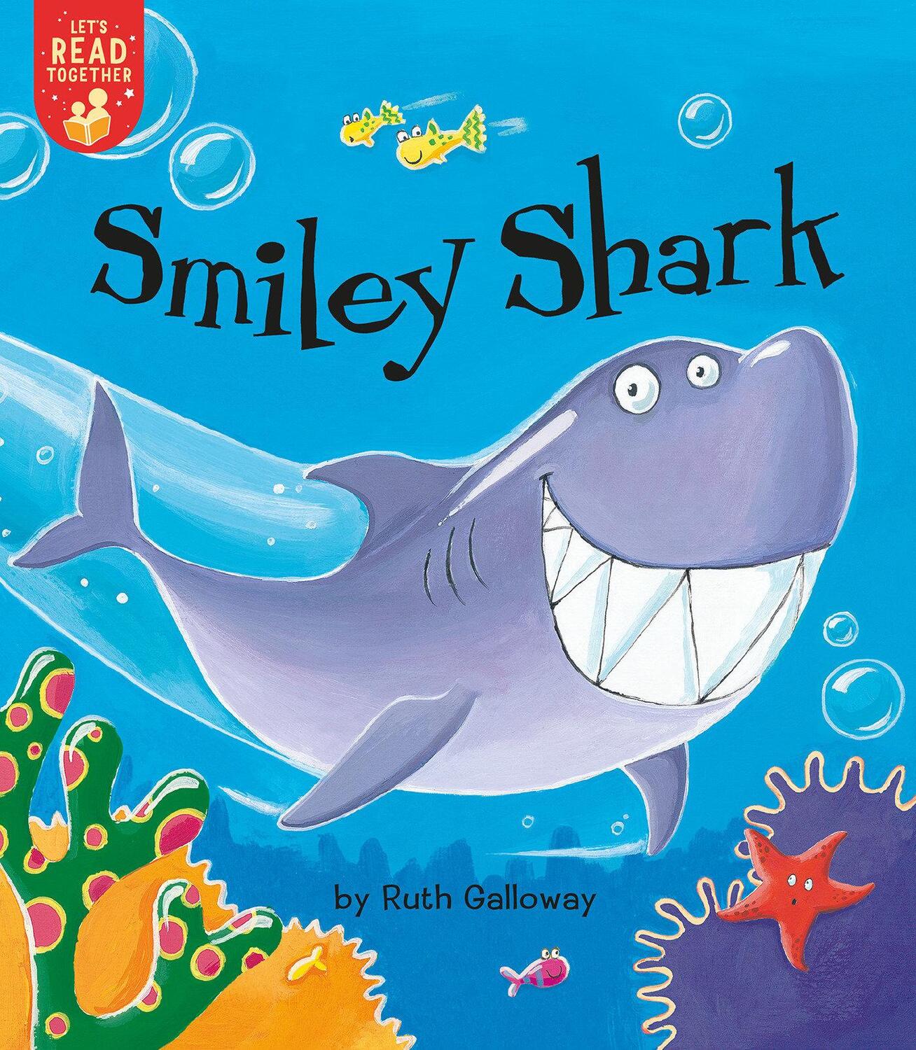 Cover: 9781680103557 | Smiley Shark | Ruth Galloway | Taschenbuch | Englisch | 2021