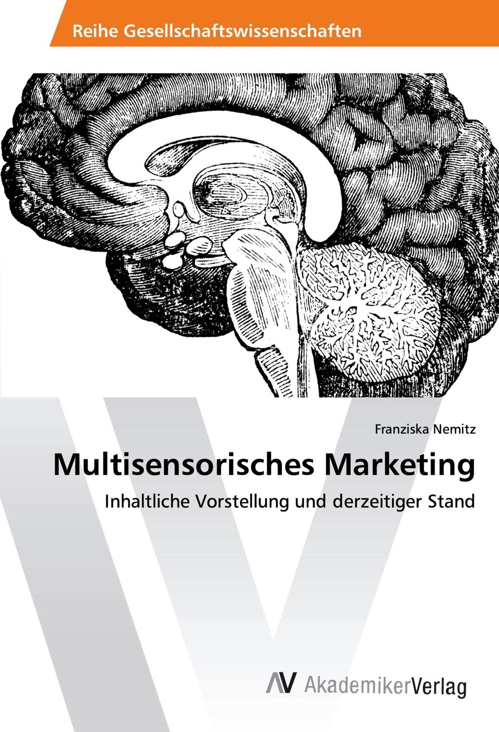 Cover: 9783330504417 | Multisensorisches Marketing | Franziska Nemitz | Taschenbuch | 56 S.