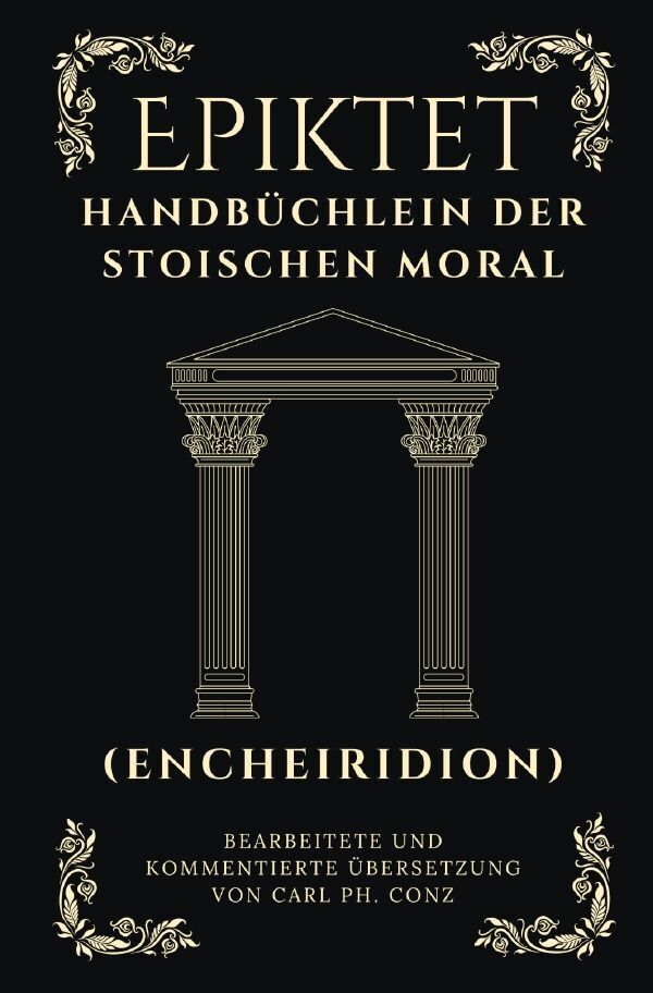 Cover: 9783758488962 | Handbüchlein der stoischen Moral | Epiktet Epiktet | Taschenbuch