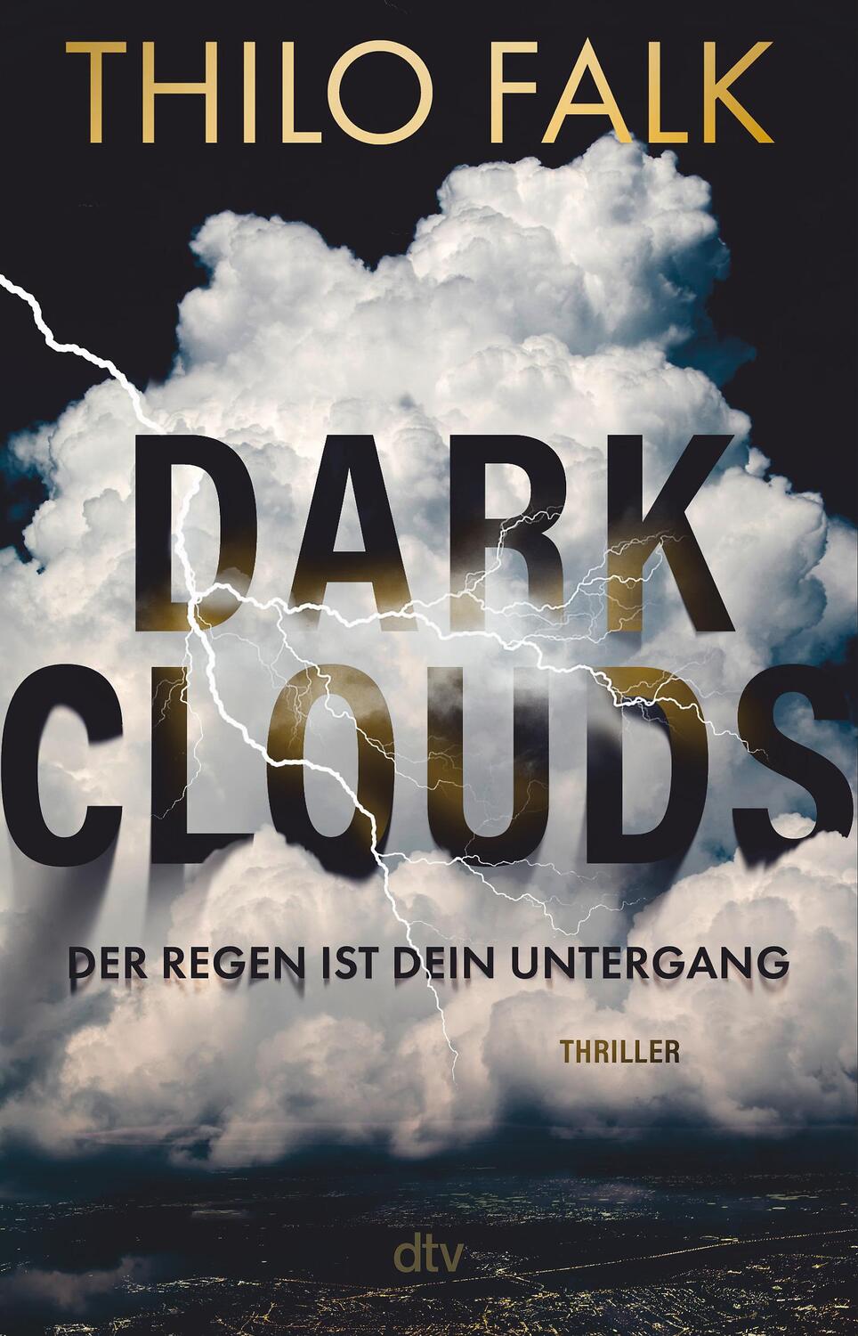 Cover: 9783423220217 | Dark Clouds | Thilo Falk | Taschenbuch | 512 S. | Deutsch | 2022