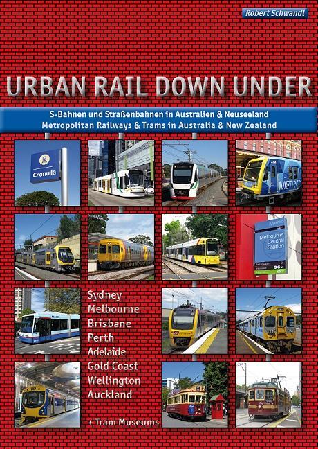 Cover: 9783936573312 | Urban Rail Down Under | Robert Schwandl | Taschenbuch | 144 S. | 2011