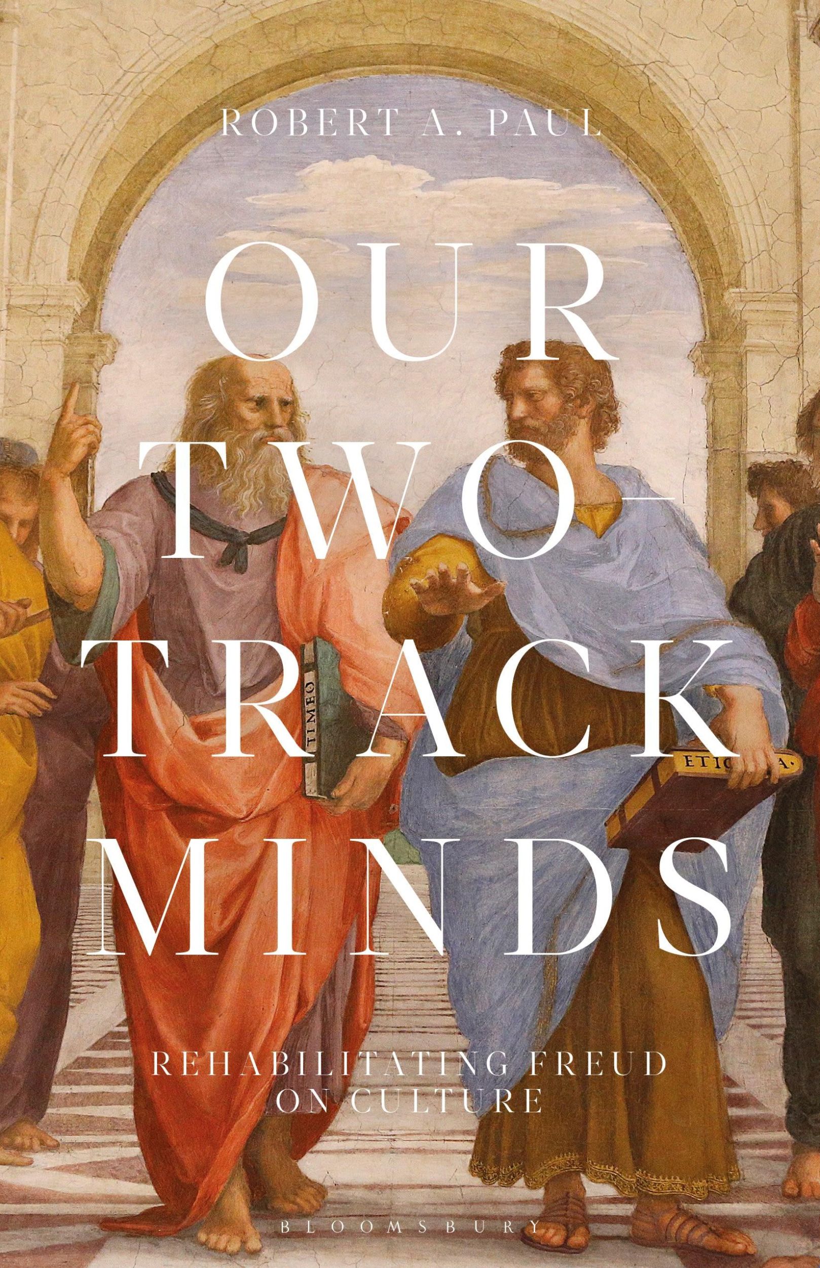 Cover: 9781501370038 | Our Two-Track Minds | Rehabilitating Freud on Culture | Paul | Buch