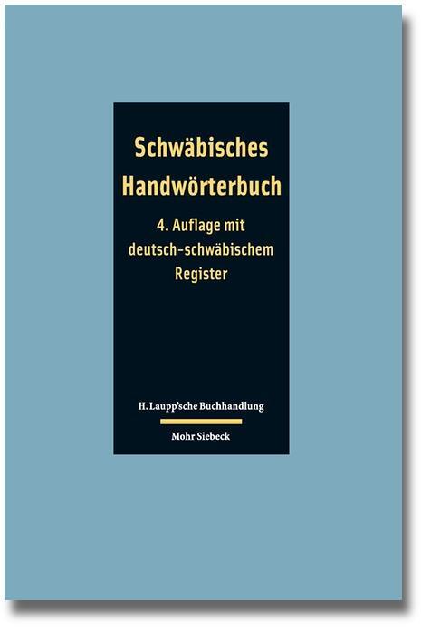 Cover: 9783161520297 | Schwäbisches Handwörterbuch | Taschenbuch | 687 S. | Deutsch | 2012